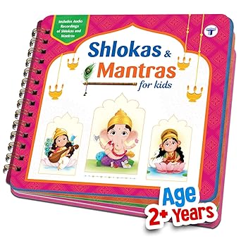 Shlokas and Mantras for Kids | English Sanskrit & Hindi Language with Meaning Explained | Illustrated Picture Book for Children - Ganesha Durga Shiva Vishnu Krishna Guru & Gayatri