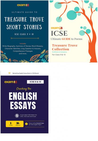 Exam18 ICSE English Treasure Trove Combo: Ultimate Guide to Poems Short Stories and English Essays for Class 9 & 10 (2021-2022 Edition) (Set of 3 books)