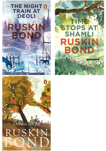 Ruskin Bond : Time Stops at Shamli Delhi is not Far and Night Train at Deoli