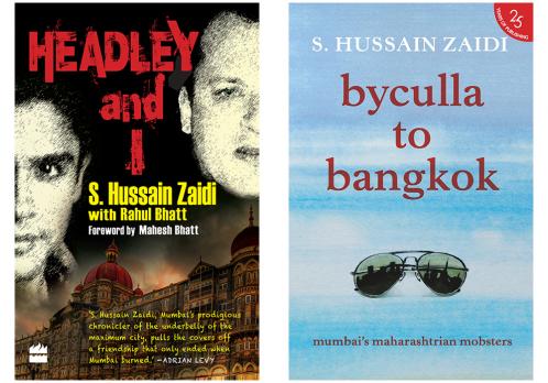 Combo of HEADLEY AND I by Zaidi S. Hussain and Byculla to Bangkok by Zaidi Hussain (Set of 2 Books)