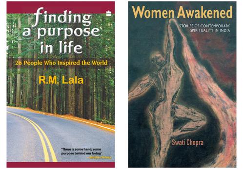 Combo of Finding A Purpose In Life : 26 People Who Inspired The World by Lala R. M. and Women Awakened : Stories Of Contemporary Spirituality In India by Chopra Swati  (Set of 2 Books)