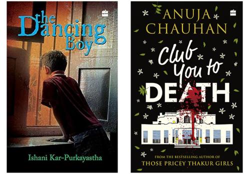 Combo of Club You To Death by Chauhan Anuja and The Dancing Boy by Purkayastha Ishani Kar (Set of 2 Books)