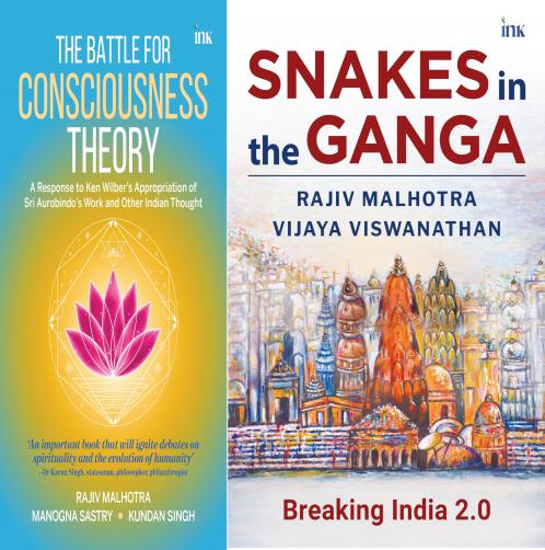 Snakes in the Ganga & The Battle for Consciousness Theory (Set of 2 Books) Rajiv Malhotra