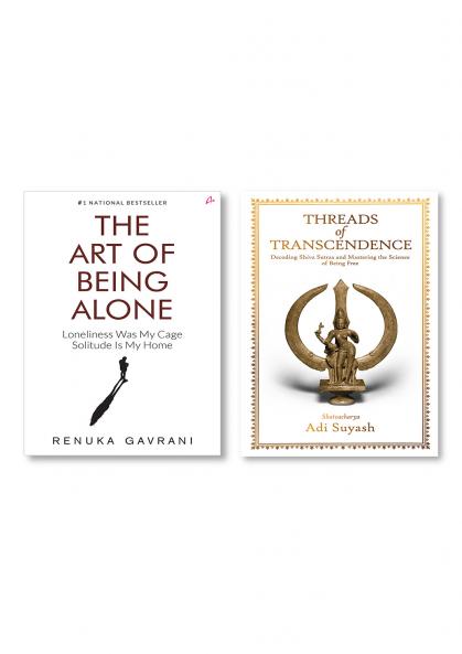 The Art of Being Alone: Loneliness Was My Cage Solitude Is My Home + Threads of Transcendence: Decoding Shiva Sutras and Mastering the Science of Being Free (English)