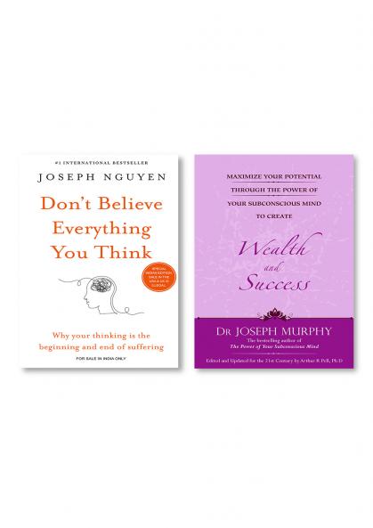 Don’t believe everything you think + MAXIMIZE YOUR POTENTIAL THROUGH THE POWER OF YOUR SUBCONSCIOUS MIND TO CREATE WEALTH AND SUCCESS (ENGLISH)