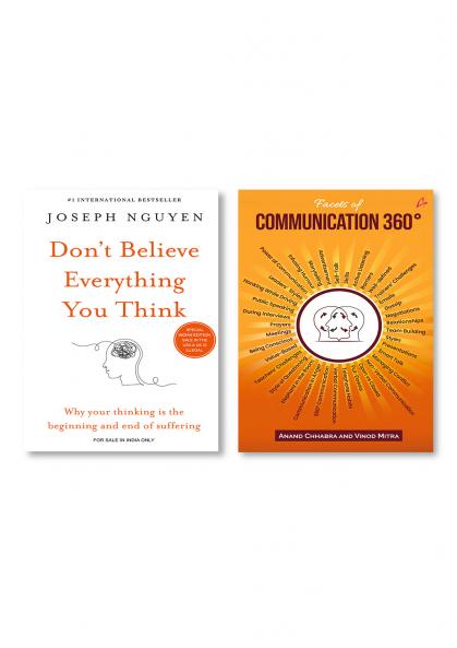 Don’t believe everything you think + Facets of Communication 360 Degrees