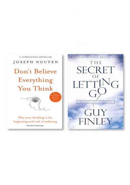 Don’t believe everything you think + The Secret of Letting Go