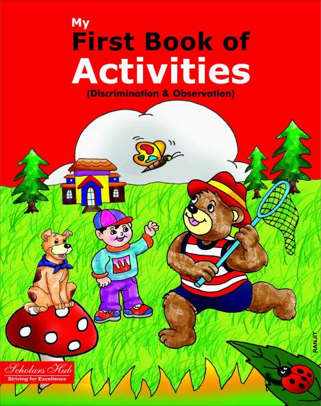 My First Book of Activities.(Discrimination & Observation)