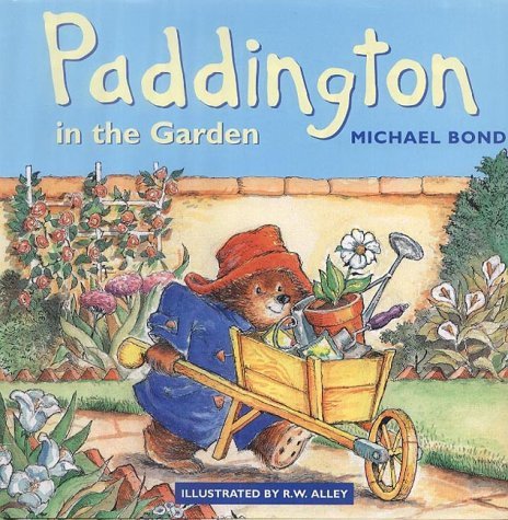 PADDINGTON IN THE GARDEN