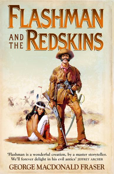 FLASHMAN AND THE REDSKINS
