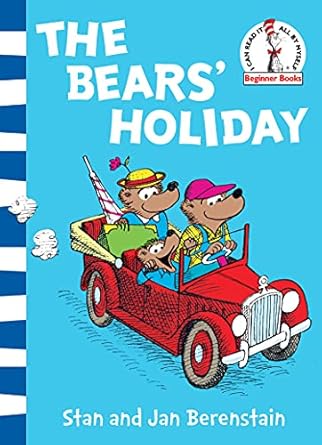 THE BEAR'S HOLIDAY : BERENSTAIN BEARS