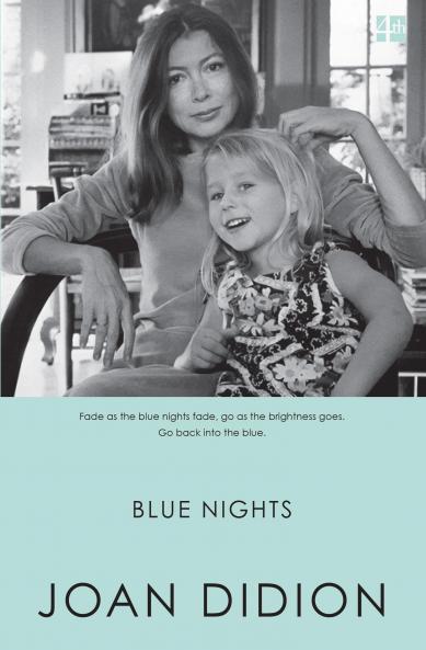 Blue Nights [Paperback] Didion | Joan