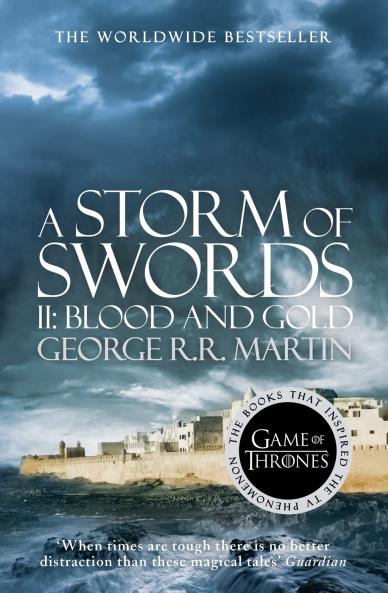A STORM OF SWORDS 2: BLOOD AND GOLD