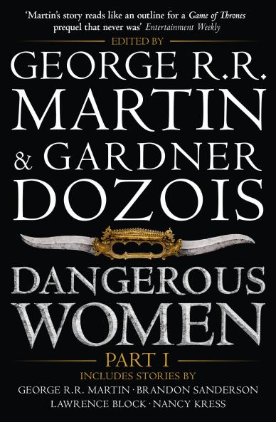 DANGEROUS WOMEN - PART 1