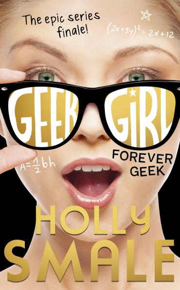 FOREVER GEEK (Geek Girl 6)