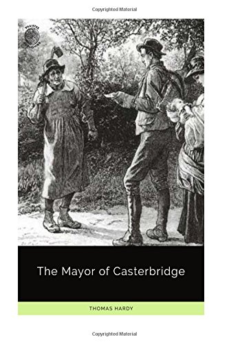 THE MAYOR OF CASTERBRIDGE