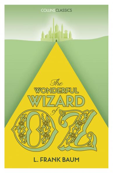THE WONDERFUL WIZARD OF OZ