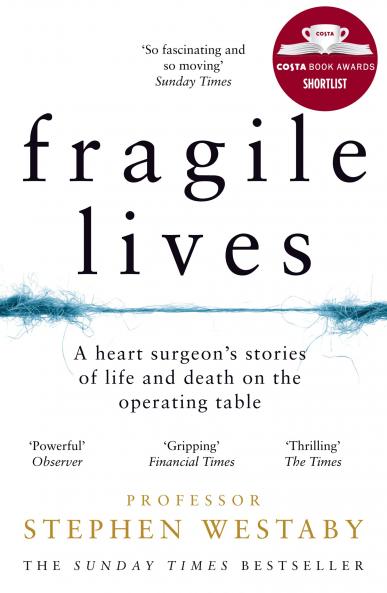 FRAGILE LIVES