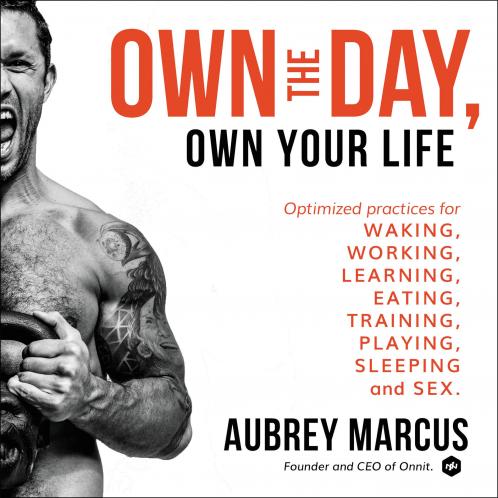 OWN THE DAY OWN YOUR LIFE