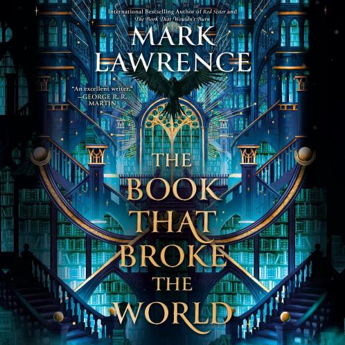 The Library Trilogy (2) — THE BOOK THAT BROKE THE WORLD