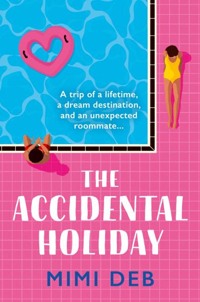 THE ACCIDENTAL HOLIDAY
