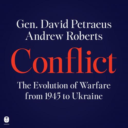 CONFLICT: The Evolution of Warfare from 1945 to Gaza