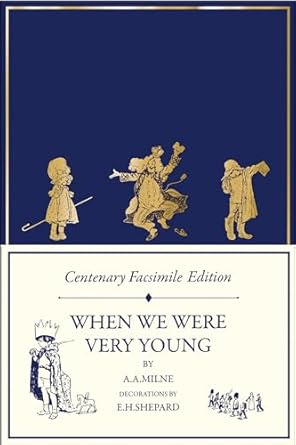 Winnie-the-Pooh – Classic Editions — CENTENARY FACSIMILE EDI