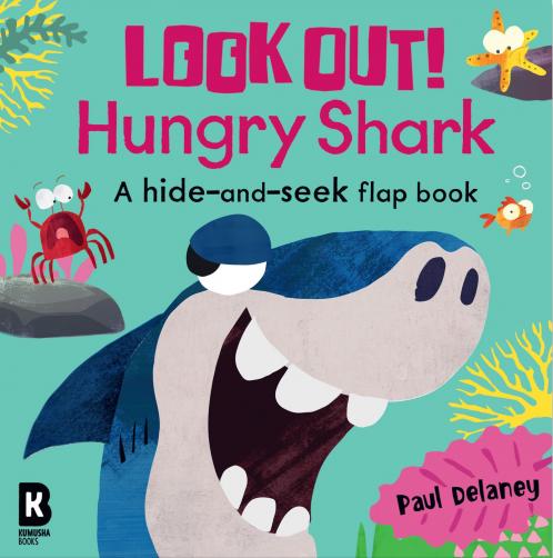 LOOK OUT] HUNGRY ANIMALS — LOOK OUT] HUNGRY SHARK