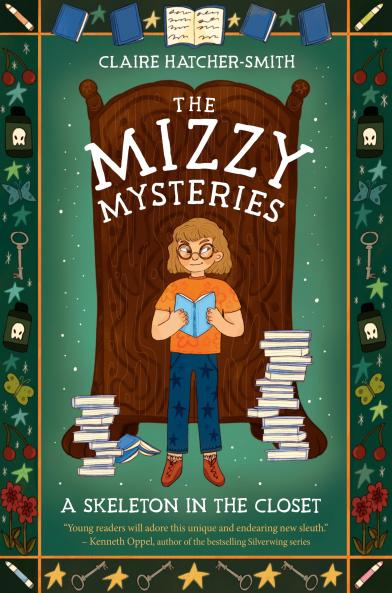 The Mizzy Mysteries: A Skeleton in The Closet
