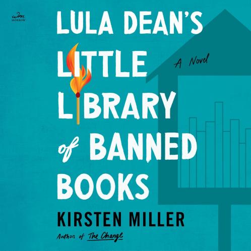 LULA DEAN’S LITTLE LIBRARY OF BANNED BOOKS