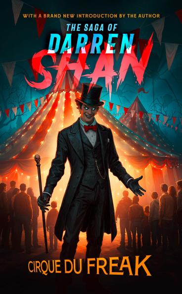 Cirque Du Freak : The Saga of Darren Shan (1) 25th anniversary edition