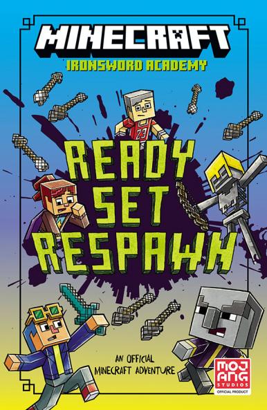 Ironsword Academy (1) — MINECRAFT: READY. SET. RESPAWN]