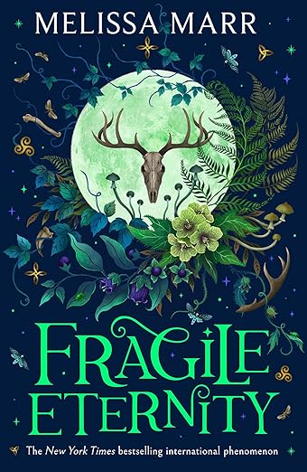 FRAGILE ETERNITY (WICKED LOVELY 3)