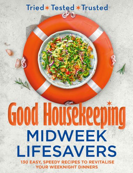 GOOD HOUSEKEEPING MIDWEEK LIFESAVERS