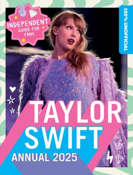 100% UNOFFICIAL TAYLOR SWIFT ANNUAL 2025
