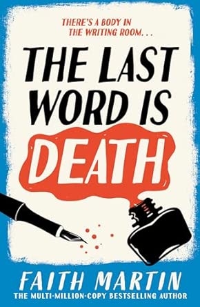 The Val & Arbie Mysteries (2) - THE LAST WORD IS DEATH