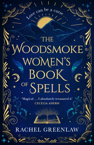 THE WOODSMOKE WOMEN’S BOOK OF SPELLS