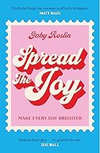 Spread the Joy : Make Every Day Brighter