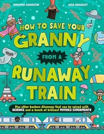 SOLVED BY SCIENCE — HOW TO SAVE YOUR GRANNY FROM A RUNAWAY T