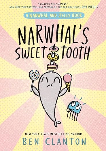 Narwhal and Jelly — NARWHAL'S SWEET TOOTH