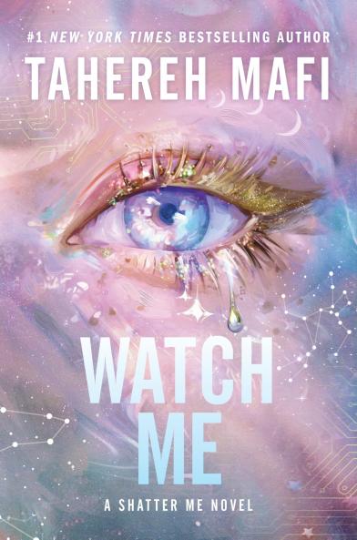SHATTER ME: THE NEW REPUBLIC — WATCH ME - TPB Edition