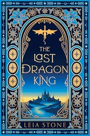 THE LAST DRAGON KING (KINGS OF AVELIAR) BOOK 1