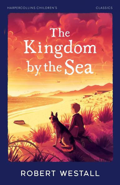 The Kingdom by the Sea : HarperCollins Children’s Classics