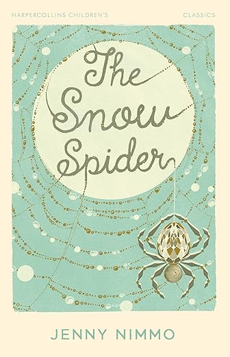 HarperCollins Children’s Classics — THE SNOW SPIDER