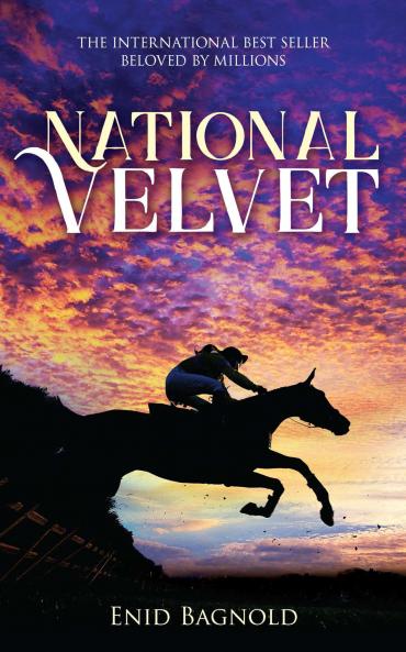 HARPERCOLLINS CHILDREN’S CLASSICS — NATIONAL VELVET