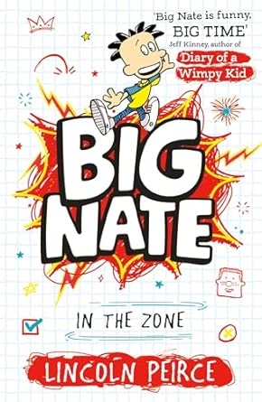 Big Nate (6) — Big Nate In The Zone