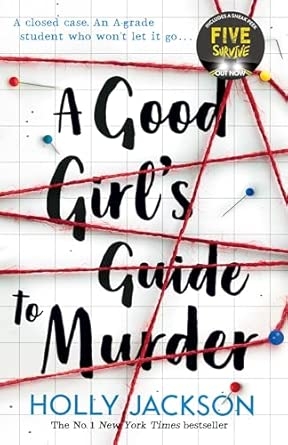 A GOOD GIRL’S GUIDE TO MURDER (1) — A GOOD GIRL'S GUIDE TO M
