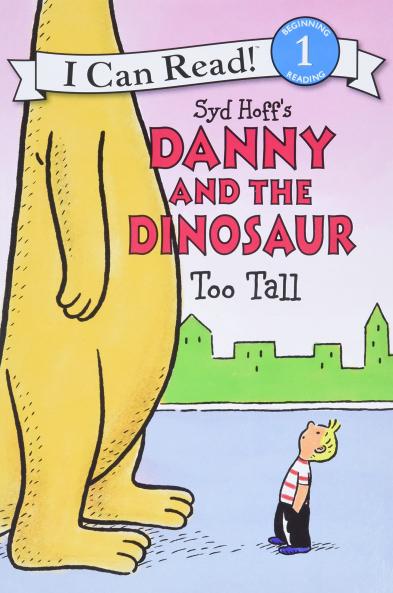 Danny and the Dinosaur: Too Tall