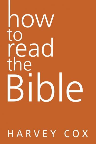 HOW TO READ THE BIBLE