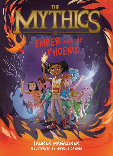Mythics #4: Ember and the Phoenix The